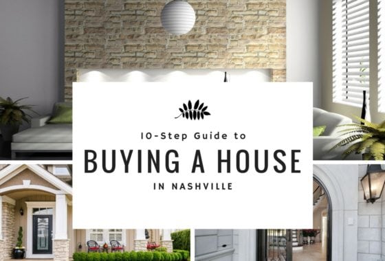 10 Step Guide to Buying a House in Nashville TN